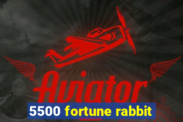 5500 fortune rabbit